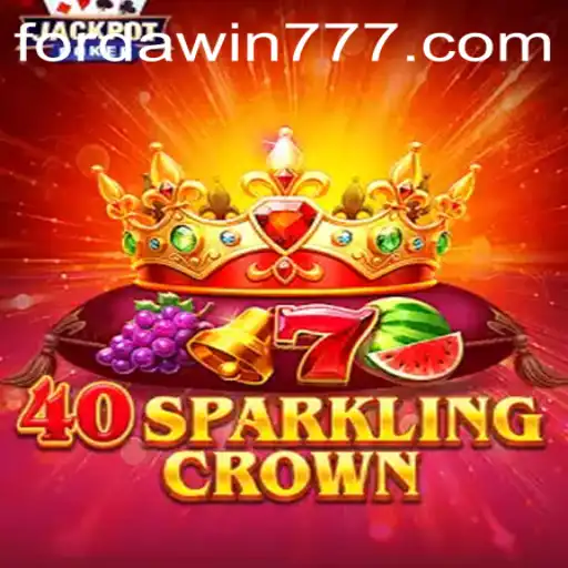 Discover the Enchanting World of 40SparklingCrown and the Thrill of Forda Win